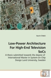 Low-Power Architecture For High-End Tele