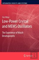Low-Power Crystal And Mems Oscillators