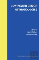 Low Power Design Methodologies