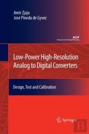 Low-Power High-Resolution Analog To Digital Converters