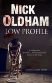 Low Profile: A Henry Christie Thriller