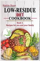 Low Residue Diet Cookbook