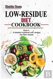 Low Residue Diet Cookbook