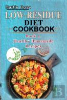 Low Residue Diet Cookbook
