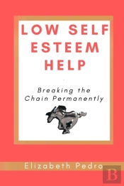 Low Self Esteem Help