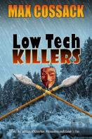 Low Tech Killers