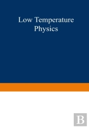 Low Temperature Physics I / Kaltephysik I