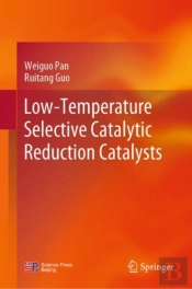 Low-Temperature Selective Catalytic Reduction Catalysts