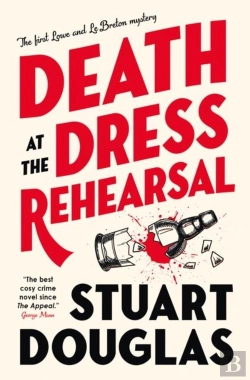 Bertrand.pt - Lowe And Le Breton Mysteries - Death At The Dress Rehearsal