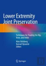 Lower Extremity Joint Preservation
