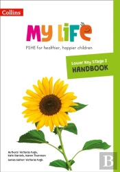 Lower Key Stage 2 Primary Pshe Handbook