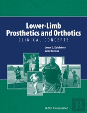 Lower-Limb Prosthetics And Orthotics