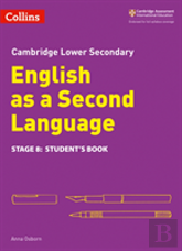 Lower Secondary English As A Second Language Studentâ€™S Book: Stage 8