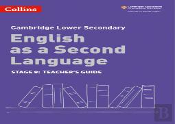 Lower Secondary English As A Second Language Teacher'S Guide: Stage 9
