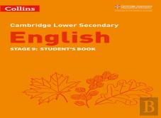 Lower Secondary English Student'S Book: Stage 9