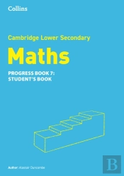 Lower Secondary Maths Progress Studentâ€™S Book: Stage 7