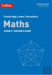 Lower Secondary Maths Teacher'S Guide: Stage 9