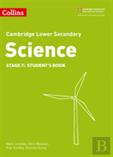 Lower Secondary Science Studentâ€™S Book: Stage 7