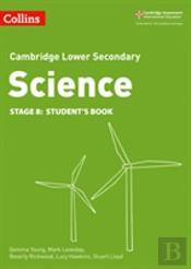 Lower Secondary Science Studentâ€™S Book: Stage 8
