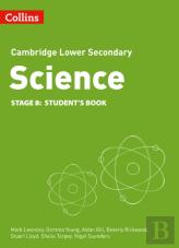 Lower Secondary Science Student'S Book: Stage 8