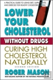 Lower Your Cholesterol Without Drugs