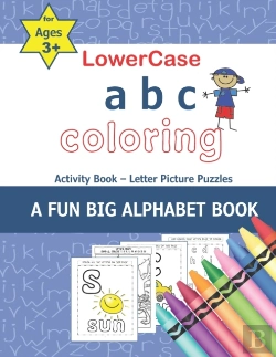 Bertrand.pt - Lowercase Abc Coloring Activity Book - Letter Picture Puzzles A Fun Big Alphabet Book For Ages 3+