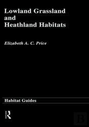 Lowland Grassland And Heathland Habitats