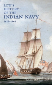 Low`S History Of The Indian Navy