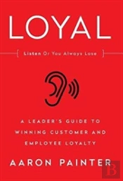 Loyal: Listen Or You Always Lose