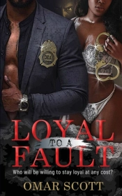 Loyal To A Fault