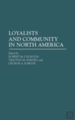 Bertrand.pt - Loyalists And Community In North America