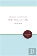 Loyalists And Redcoats