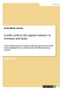 Loyalty Cards In The Apparel Industry In Germany And Spain