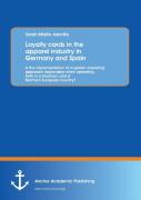 Loyalty Cards In The Apparel Industry In Germany And Spain