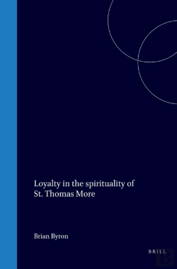 Bertrand.pt - Loyalty In The Spirituality Of St. Thomas More
