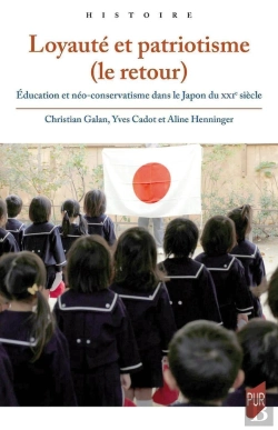 Bertrand.pt - Loyauté Et Patriotisme (Le Retour) : Éducation Et Néo-Conservatisme Dans Le Japon Du Xxie Siècle