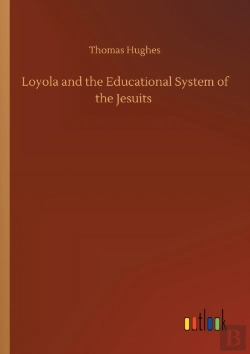 Bertrand.pt - Loyola And The Educational System Of The