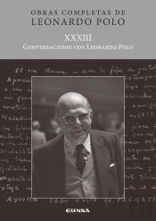 (L.P. Xxxiii) Conversaciones Con Leonardo Polo