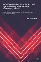 Lpic-3 304-200 Linux Virtualization And High Availability Exam Practice Questions & Dumps
