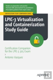 Lpic-3 Virtualization And Containerization Study Guide