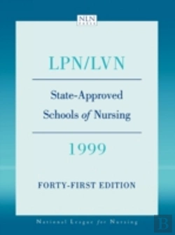 Bertrand.pt - Lpn/Lvn, State-Approved Schools Of Nursing, 1999