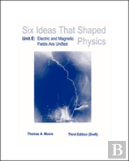 Lsc Six Ideas That Shaped Physics: Unit E - Electromagnetic Fields