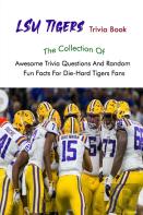 Lsu Tigers Trivia Book