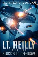 Lt. Reilly And The Black Bird Offensive