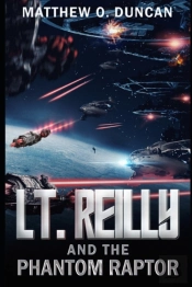 Lt. Reilly And The Phantom Raptor