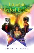 Lu And The Perfect Ending