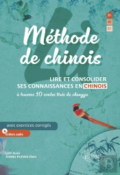 Lu : Méthode De Chinois ; Lire Et Consolider Ses Connaissances En Chinois À Travers 10 Contes Tires De Chengyu