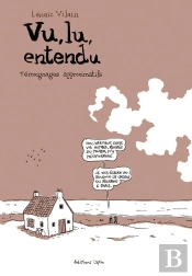 Lu, Vu, Entendu