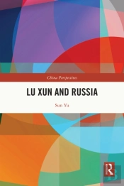 Lu Xun And Russia