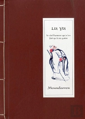 Lu Yu Le Vieil Homme Qui N'En Fait Qu'A Sa Guise